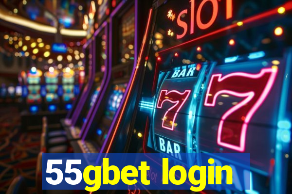 55gbet login